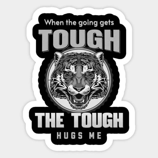 The Tough Hugs Me Humorous Inspirational Quote Phrase Text Sticker by Cubebox